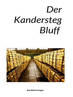cover image of Der Kandersteg Bluff